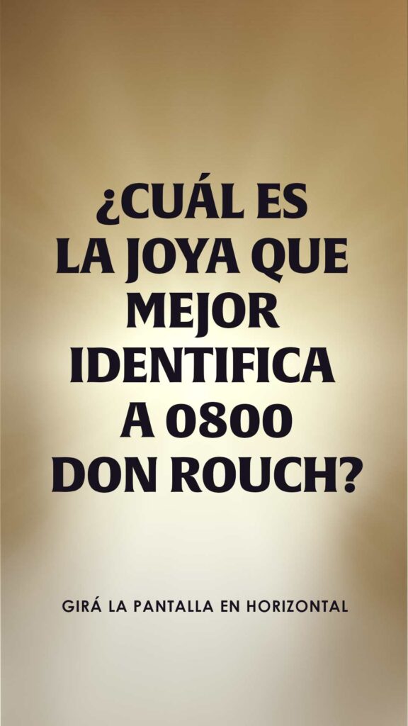 0800 Don Rouch | La Joya Más Votada 0800 Don Rouch | La Joya Más Votada
